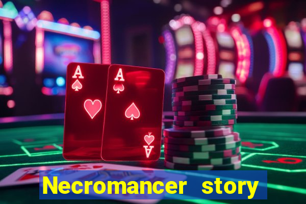 Necromancer story mod apk (unlimited skill points and gems)